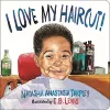 I Love My Haircut! (New Edition) cover