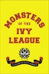 Monsters of the Ivy League cover