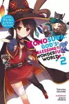 Konosuba: God's Blessing on This Wonderful World!, Vol. 2 (Novel) cover