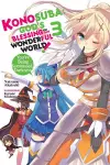 Konosuba: God's Blessing on This Wonderful World!, Vol. 3 (Novel) cover