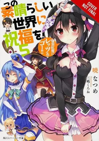 Konosuba: God's Blessing on This Wonderful World!, Vol. 5 (light novel) cover