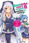 Konosuba: God's Blessing on This Wonderful World!, Vol. 8 (Novel) cover