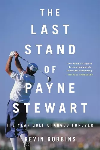 The Last Stand of Payne Stewart cover