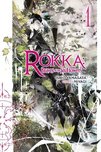 Rokka: Braves of the Six Flowers, Vol. 1 (Novel) cover