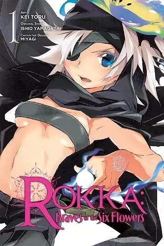 Rokka: Braves of the Six Flowers, Vol. 1 (Manga) cover