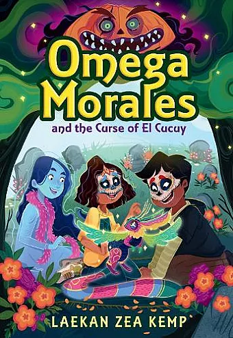 Omega Morales and the Curse of El Cucuy cover
