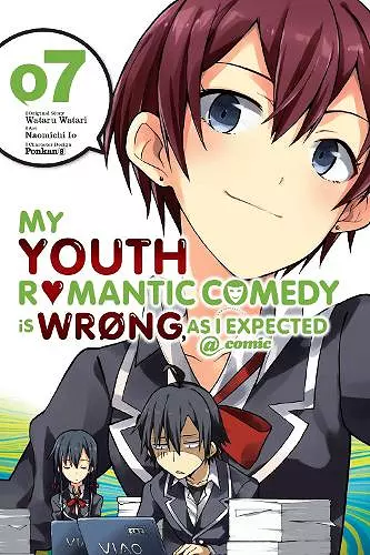 My Youth Romantic Comedy Is Wrong, As I Expected @ comic, Vol. 7 (manga) cover