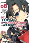 My Youth Romantic Comedy is Wrong, As I Expected @ comic, Vol. 8 (manga) cover