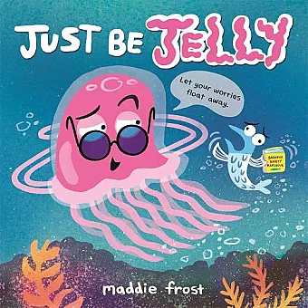 Just Be Jelly cover
