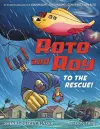 Roto and Roy: To the Rescue! cover