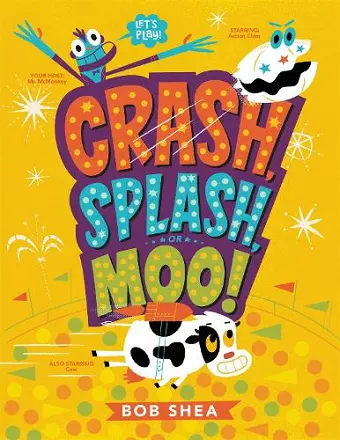 Crash, Splash, or Moo! cover