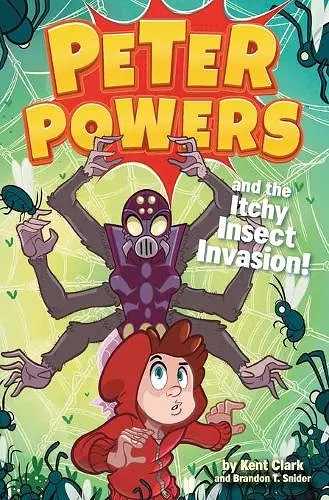 Peter Powers 03 Itchy Insect Invasion cover