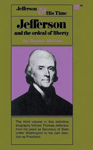 Jefferson and the Ordeal of Liberty - Volume III cover