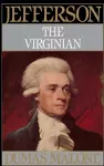 Jefferson the Virginian - Volume I cover