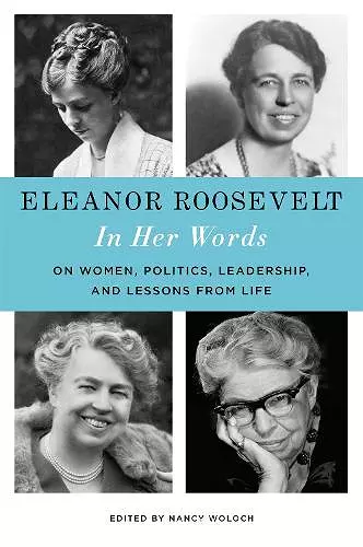 Eleanor Roosevelt: In Her Words cover