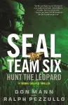 SEAL Team Six: Hunt the Leopard cover