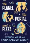 The Planet, the Portal, and a Pizza cover