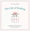 The Gift of Nothing Anniversary Edition cover