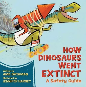 How Dinosaurs Went Extinct cover