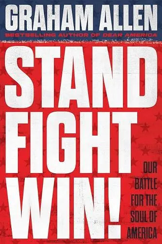 Stand, Fight, Win cover