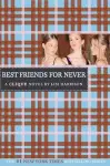 Best Friends for Never cover
