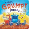 Three Grumpy Trucks cover