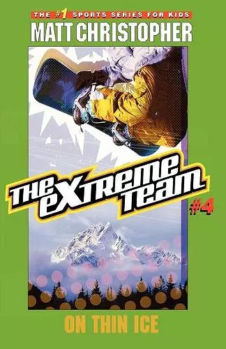 The Extreme Team: On Thin Ice cover