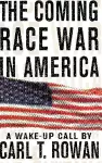 The Coming Race War in America cover