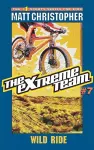 The Extreme Team: Wild Ride cover