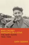 Bing Crosby: Swinging on a Star cover