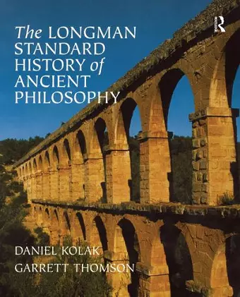 The Longman Standard History of Ancient Philosophy cover