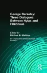 George Berkeley: Three Dialogues Between Hylas and Philonous (Longman Library of Primary Sources in Philosophy) cover