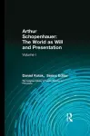 Arthur Schopenhauer: The World as Will and Presentation cover