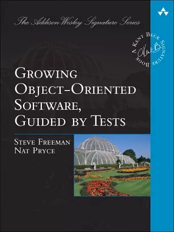 Growing Object-Oriented Software, Guided by Tests cover