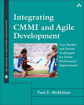 Integrating CMMI and Agile Development cover