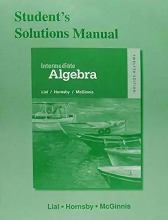 Student Solutions Manual for Intermediate Algebra cover