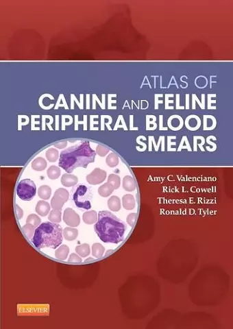 Atlas of Canine and Feline Peripheral Blood Smears cover