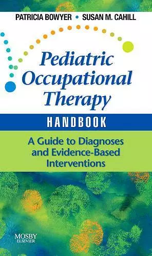 Pediatric Occupational Therapy Handbook cover