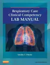 Respiratory Care Clinical Competency Lab Manual cover