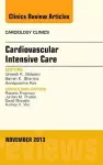 Cardiovascular Intensive Care, An Issue of Cardiology Clinics cover