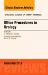 Office-Based Procedures, An issue of Urologic Clinics cover