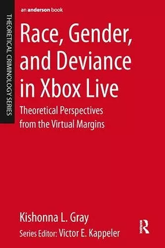 Race, Gender, and Deviance in Xbox Live cover