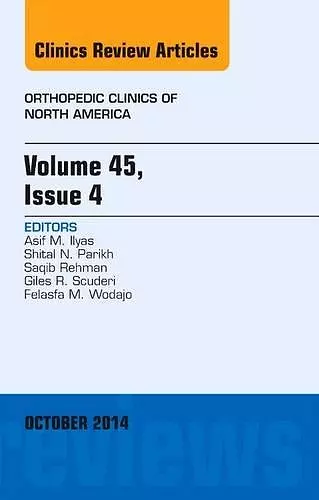 Volume 45, Issue 4, An Issue of Orthopedic Clinics cover