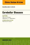 Cerebellar Disease, An Issue of Neurologic Clinics cover