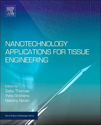 Nanotechnology Applications for Tissue Engineering cover