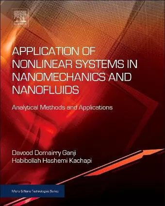 Application of Nonlinear Systems in Nanomechanics and Nanofluids cover