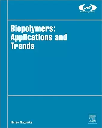 Biopolymers: Applications and Trends cover