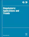 Biopolymers: Applications and Trends cover