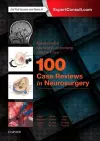 100 Case Reviews in Neurosurgery cover