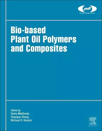 Bio-Based Plant Oil Polymers and Composites cover